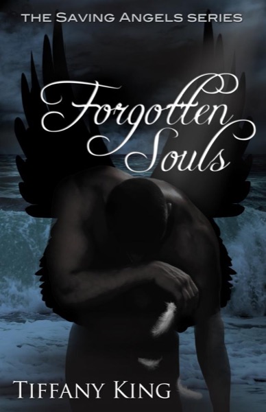 Forgotten Souls by Tiffany King