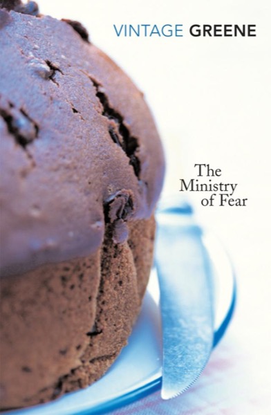 The Ministry of Fear by Graham Greene