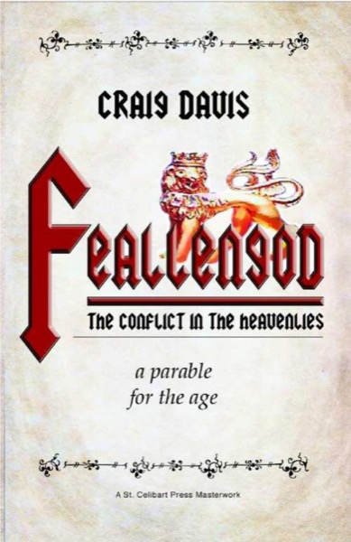 Feallengod: The Conflict in the Heavenlies by Craig Davis