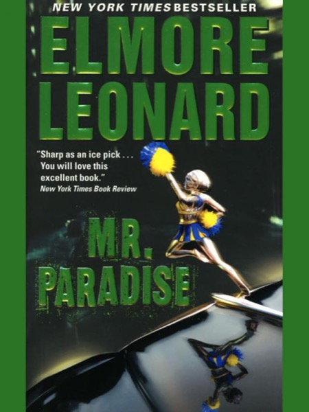 Mr. Paradise by Elmore Leonard