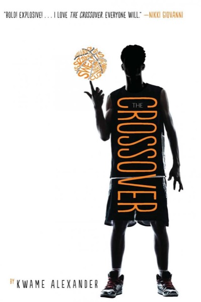 The Crossover by Kwame Alexander