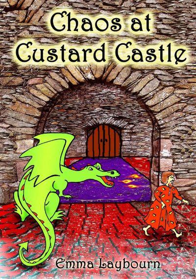 Chaos at Custard Castle by Emma Laybourn