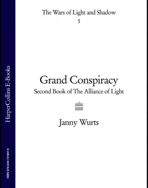 Grand Conspiracy by Janny Wurts