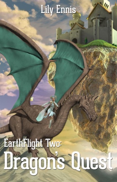 EarthFlight Two:  Dragon's Quest by Lily Ennis