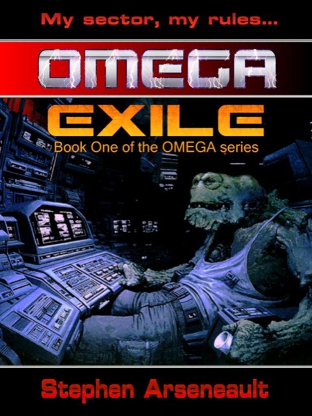 OMEGA Exile by Stephen Arseneault