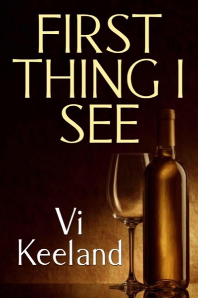 First Thing I See by Vi Keeland