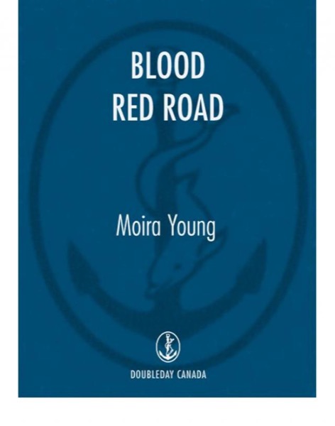 Blood Red Road by Moira Young