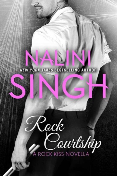 Rock Courtship by Nalini Singh