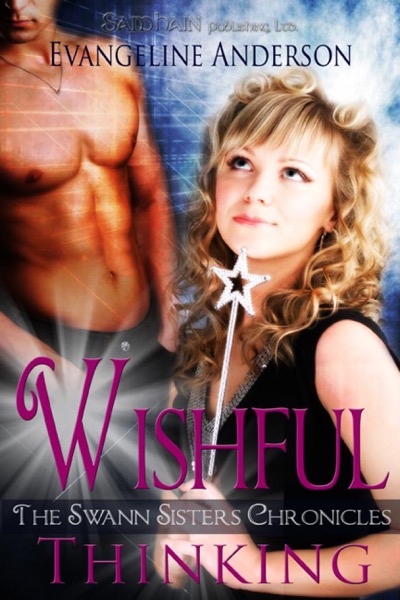 Wishful Thinking by Evangeline Anderson