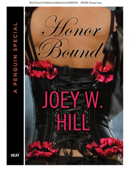 Honor Bound by Joey W. Hill