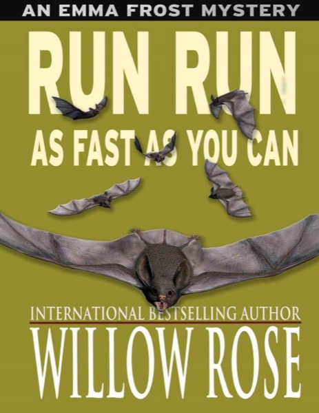 Run run as fast as you can (Emma Frost #3)