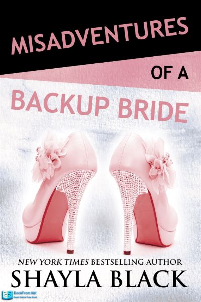 Misadventures of a Backup Bride by Shayla Black