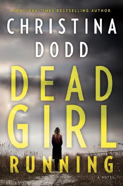 Dead Girl Running by Christina Dodd