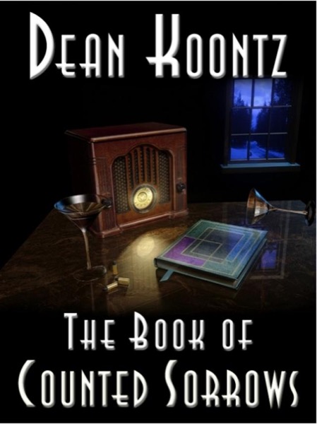 The Book of Counted Sorrows by Dean Koontz