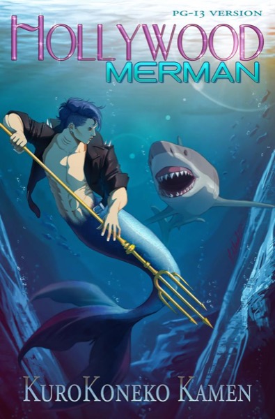 Hollywood Merman PG-13 Version by KuroKoneko Kamen