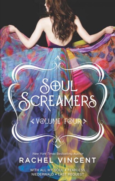 Soul Screamers Volume Two by Rachel Vincent