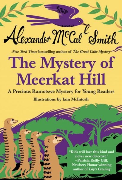 The Mystery of Meerkat Hill by Alexander McCall Smith