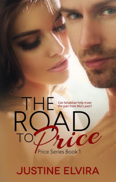 The Road To Price by Justine Elvira