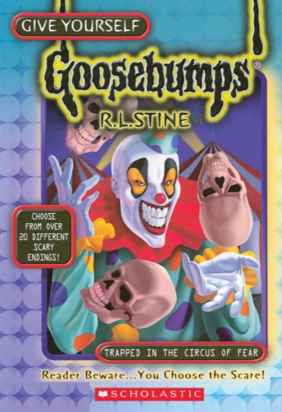 Trapped in the Circus of Fear by R. L. Stine