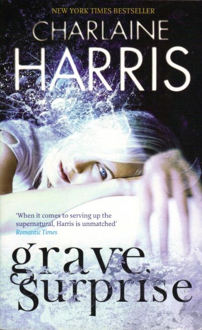 Grave Surprise by Charlaine Harris