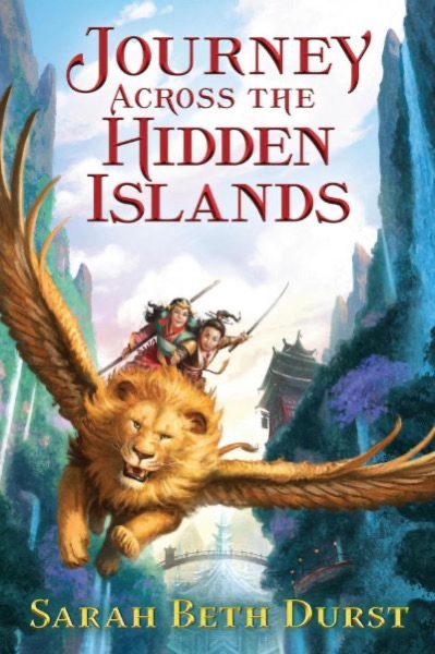 Journey Across the Hidden Islands by Sarah Beth Durst