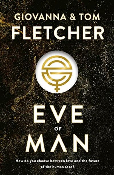 Eve of Man: Eve of Man Trilogy by Giovanna Fletcher