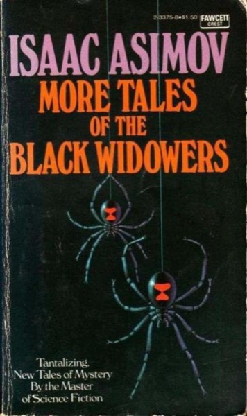 More Tales of the Black Widowers by Isaac Asimov