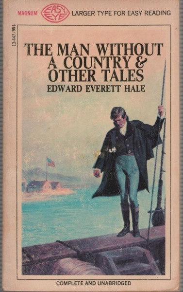 The Man Without a Country, and Other Tales by Edward Everett Hale