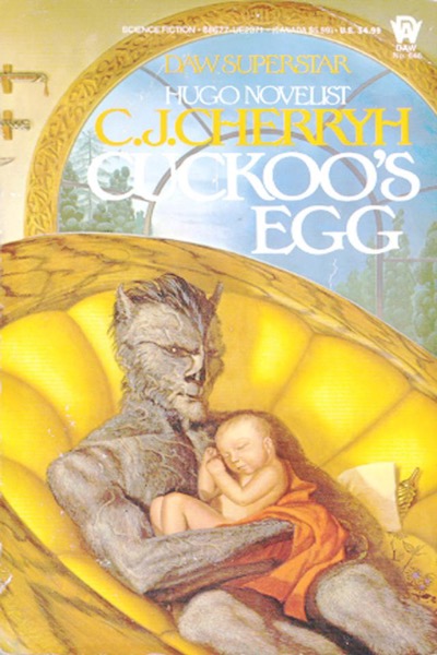 Cuckoo's Egg by C. J. Cherryh