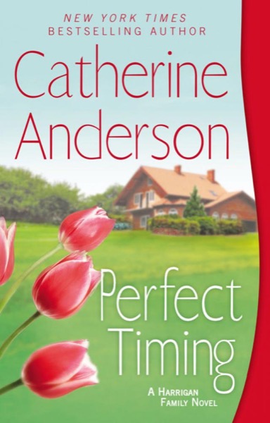 Perfect Timing by Catherine Anderson