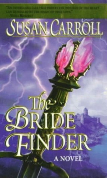 St. Leger 1: The Bride Finder by Susan Carroll