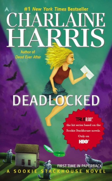 Deadlocked by Charlaine Harris