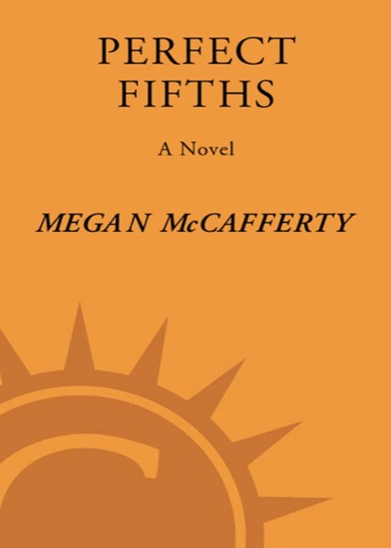 Perfect Fifths by Megan Mccafferty