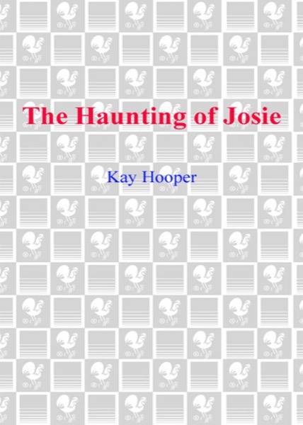 The Haunting of Josie by Kay Hooper