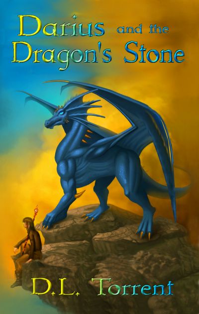 Darius and the Dragon's Stone by D. L. Torrent