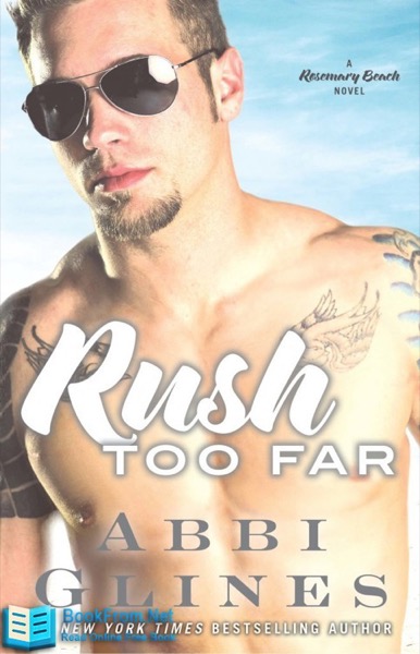 Rush Too Far by Abbi Glines