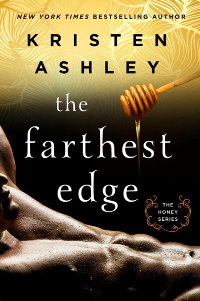 The Farthest Edge by Kristen Ashley