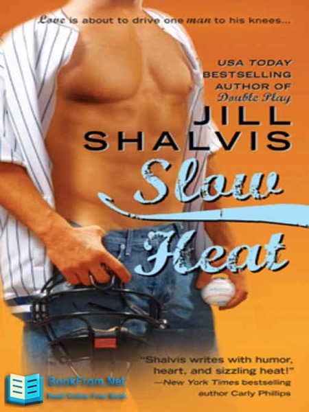 Slow Heat by Jill Shalvis