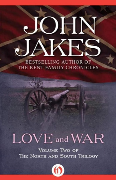 Love and War by John Jakes