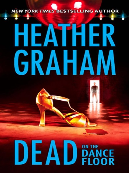 Dead on the Dance Floor by Heather Graham