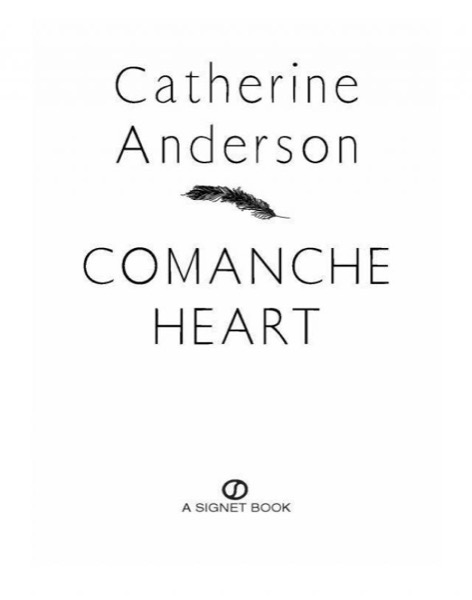 Comanche Heart by Catherine Anderson