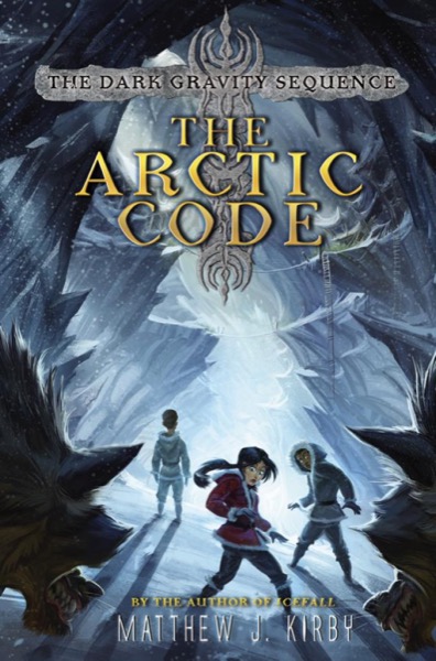 The Arctic Code by Matthew J. Kirby