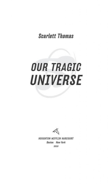 Our Tragic Universe by Scarlett Thomas