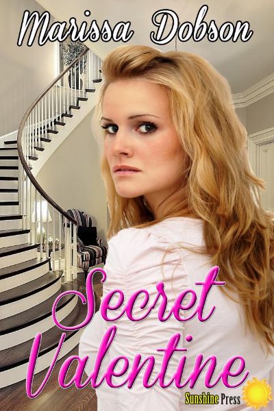 Secret Valentine by Marissa Dobson