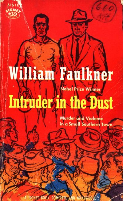 Intruder in the Dust by William Faulkner