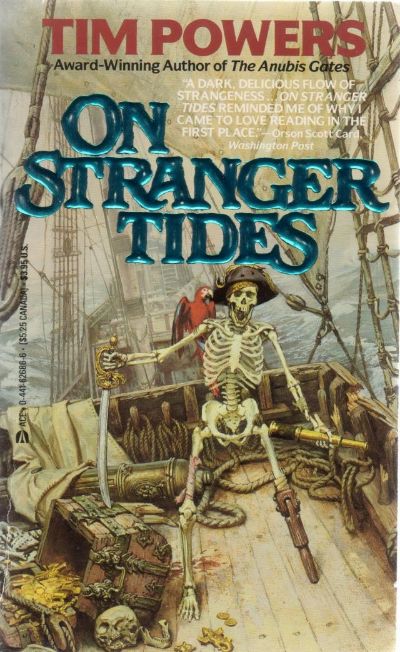 On Stranger Tides by Tim Powers