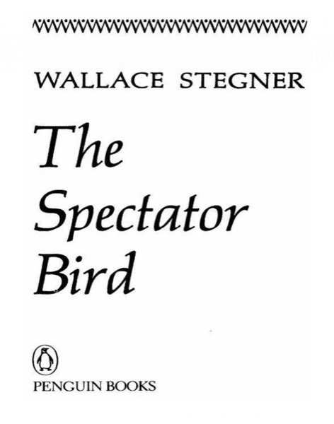 The Spectator Bird by Wallace Stegner