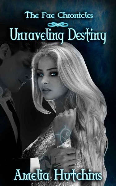 Unraveling Destiny by Amelia Hutchins