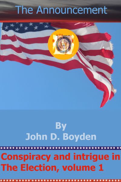 The Announcement by John D. Boyden