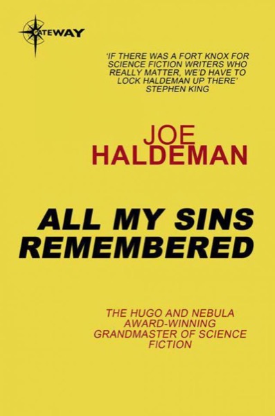 All My Sins Remembered by Joe Haldeman